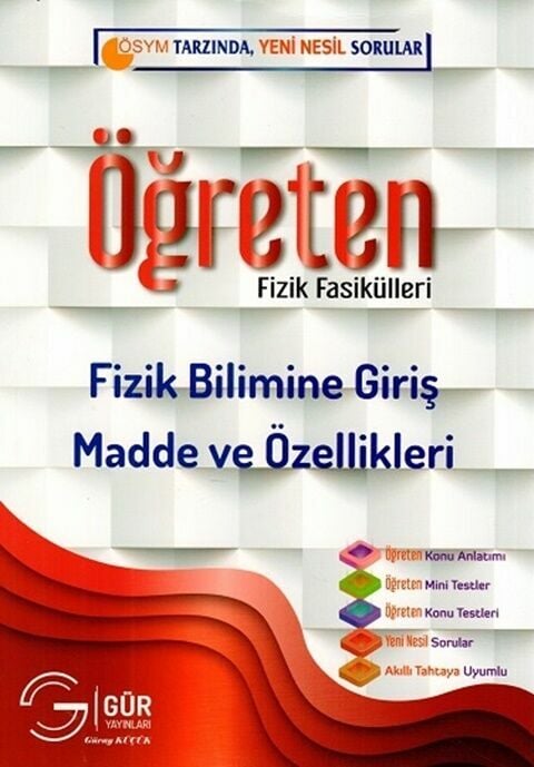 Gür Yayınları Fizik Fasikülleri Fizik Bilimine Giriş Madde ve Özellikleri