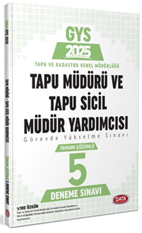 Data 2025 GYS Tapu Kadastro Tapu Müdürü ve Tapu Sicil Müdür Yardımcısı 5 Deneme Çözümlü Data