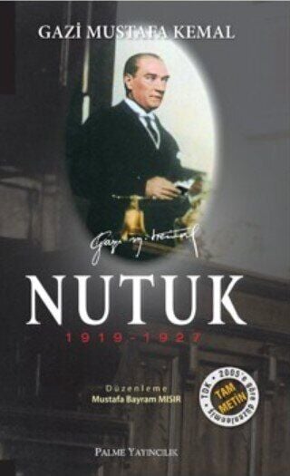 Nutuk Mustafa Kemal ATATÜRK Palme Yayın