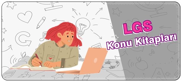 LGS Konu Anlatım Kitapları