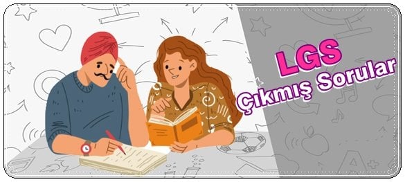 LGS Çıkmış Sorular