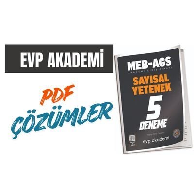 MEB-AGS Sayısal Yetenek 5 Deneme EVP Akademi | ÇÖZÜMLERİ