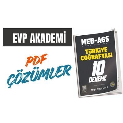 MEB-AGS Türkiye Coğrafyası 10 Deneme EVP Akademi | ÇÖZÜMLERİ