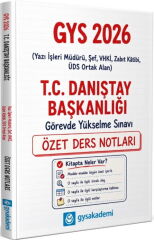 GYSAkademi 2026 GYS Danıştay Başkanlığı Özet Ders Notları