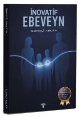 İnovatif Ebeveyn - Cumali Aslan Tahayyül Yayınları