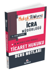 Dizgi Kitap Hukuk Atölyesi İcra Müdürlüğü Ticaret Hukuku Ders Notları - Okan Yıldırım Dizgi Kitap
