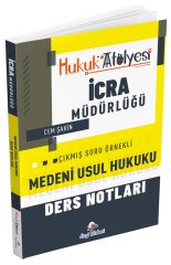 Dizgi Kitap Hukuk Atölyesi İcra Müdürlüğü Medeni Usul Hukuku Ders Notları - Cem Şahin Dizgi Kitap