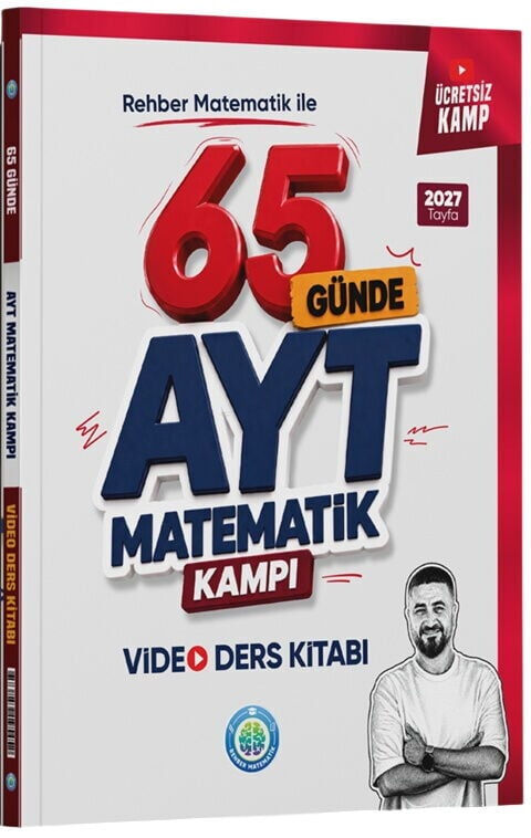 Rehber Matematik 2027 YKS AYT 65 Günde Matematik Kampı Video Ders Notları