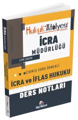 Dizgi Kitap Hukuk Atölyesi İcra Müdürlüğü İcra ve İflas Hukuku Ders Notları - Cem Şahin Dizgi Kitap