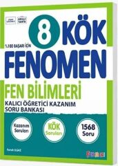 Fenomen Okul Yayınları 8. Sınıf Fen Bilimleri Fenomen KÖK Kalıcı Öğretici Kazanım Soru Bankası