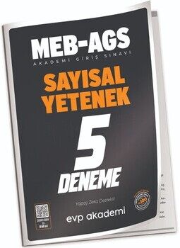 EVP Akademi MEB-AGS Sayısal Yetenek 5 Deneme Çözümlü EVP Akademi