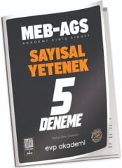 EVP Akademi MEB-AGS Sayısal Yetenek 5 Deneme Çözümlü EVP Akademi