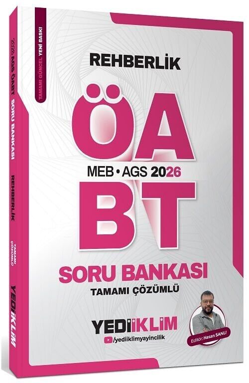 Yediiklim 2026 ÖABT MEB-AGS Rehberlik Soru Bankası Çözümlü - Hasan Sanlı Yediiklim Yayınları