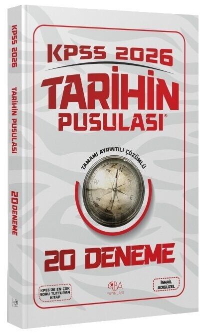 CBA Akademi 2026 KPSS Tarihin Pusulası 20 Deneme Çözümlü - İsmail Adıgüzel CBA Akademi