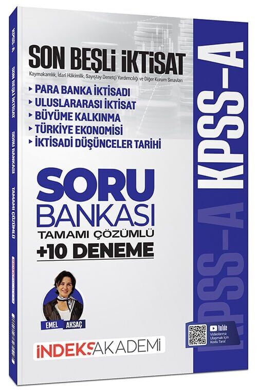 İndeks Akademi 2026 KPSS A Grubu İktisat Son Beşli Soru Bankası ve 10 Deneme Çözümlü - Emel Aksaç İndeks Akademi Yayıncılık