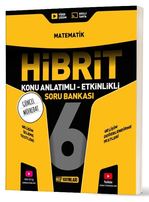 Hız Yayınları 6. Sınıf Matematik HİBRİT Konu Anlatımlı Etkinlikli Soru Bankası