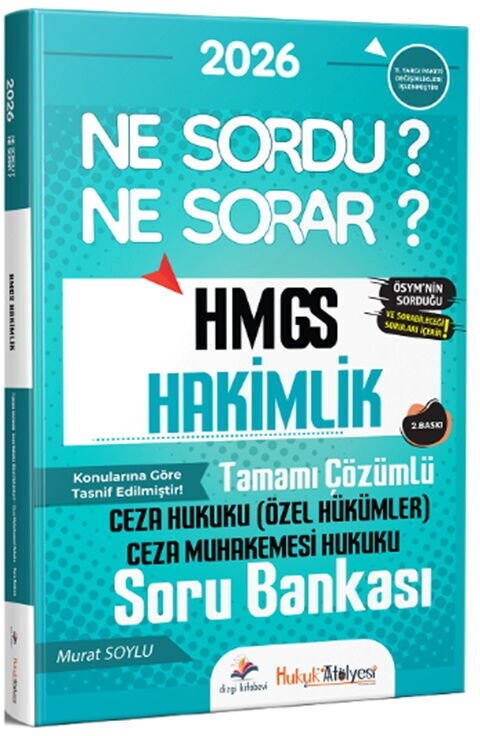 Dizgi Kitap 2026 Hukuk Atölyesi HMGS Hakimlik Ceza Hukuku Özel Hükümler Ceza Muhakemesi Hukuku Ne Sordu Ne Sorar Soru Bankası