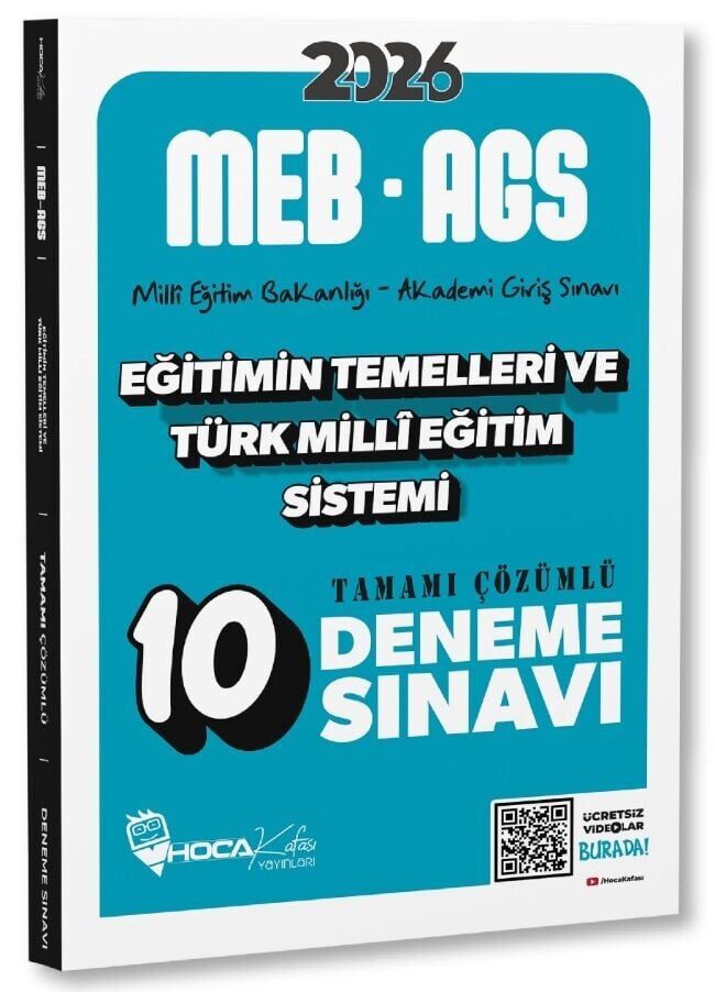 Hoca Kafası 2026 MEB-AGS Eğitimin Temelleri ve Türk Milli Eğitim Sistemi 10 Deneme Çözümlü Hoca Kafası Yayınları