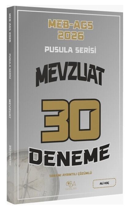 CBA Akademi 2026 MEB-AGS Mevzuat 30 Deneme Çözümlü Pusula Serisi - Ali Koç CBA Akademi