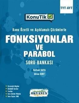 Okyanus Yayınları TYT AYT KonuTik Fonksiyonlar Ve Parabol Soru Bankası