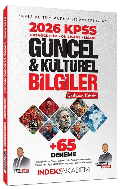 İndeks Akademi 2026 KPSS Güncel ve Kültürel Bilgiler Çalışma Kitabı (65 Deneme İlaveli) - Aydın Yüce, Emrah Vahap Özkaraca İndeks Akademi Yayıncılık