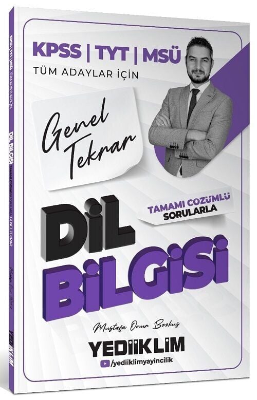 Yediiklim 2026 KPSS TYT MSÜ Dil Bilgisi Genel Tekrar Soru Bankası Çözümlü - Mustafa Onur Bozkuş Yediiklim Yayınları