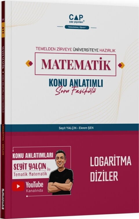 Çap Yayınları Matematik Logaritma Diziler Konu Anlatımlı Soru Fasikülü