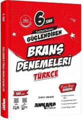 Ankara Yayıncılık 6. Sınıf Türkçe Güçlendiren Branş Denemeleri
