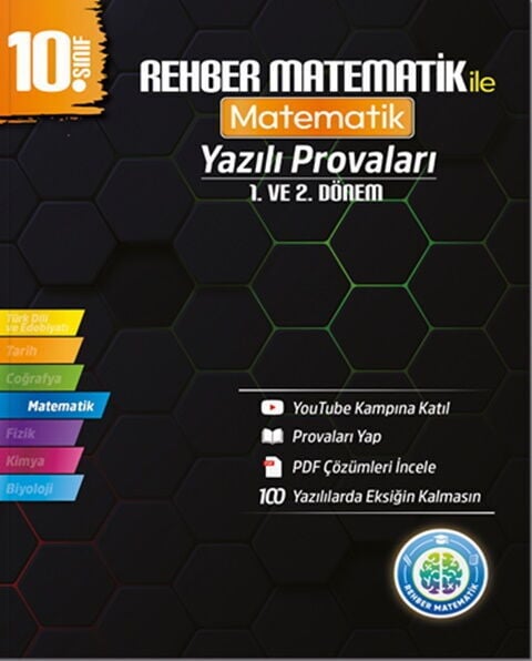 Rehber Matematik 10. Sınıf Matematik Yazılı Provaları 1. ve 2. Dönem Rehber Matematik