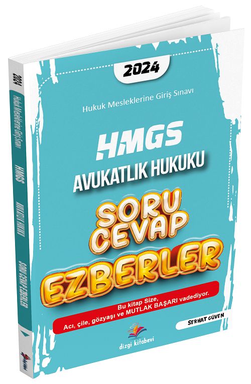 Dizgi Kitap 2024 HMGS Avukatlık Hukuku Soru Cevap Ezberler - Serhat Güven Dizgi Kitap