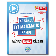 Rehber Matematik 49 Günde TYT Matematik Kampı Video Ders Notları