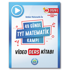 Rehber Matematik 49 Günde TYT Matematik Kampı Video Ders Notları