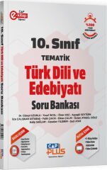 Çap Yayınları 10. Sınıf Türk Dili ve Edebiyatı Tematik Soru Bankası