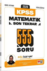 Edu Kariyer Mert Hoca 2026 KPSS Genel Yetenek Matematik Son Tekrar 555 Soru