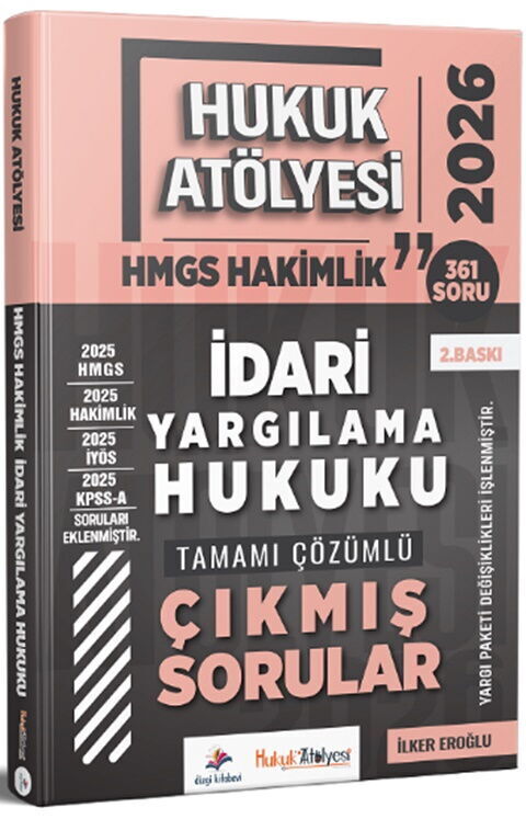 Dizgi Kitap 2026 Hukuk Atölyesi HMGS Hakimlik İdari Yargılama Hukuku Çıkmış Sorular