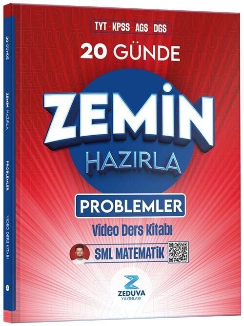 Zeduva YKS TYT KPSS MEB-AGS DGS SML Matematik Problemler 20 Günde Zemin Hazırla Video Ders Kitabı - İsmail Kocabaş Zeduva Yayınları