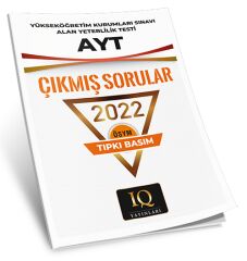 IQ Yayınları YKS AYT 2022 Çıkmış Sorular Tıpkı Basım IQ Yayınları