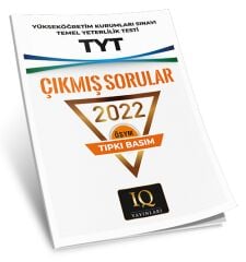 IQ Yayınları YKS TYT 2022 Çıkmış Sorular Tıpkı Basım IQ Yayınları