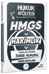 Dizgi Kitap Hukuk Atölyesi HMGS Hakimlik İdare Hukuku Ders Notları