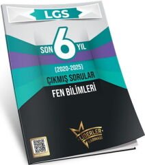 Liderler Karması LGS Son 6 Yıl Fen Bilimleri Çıkmış Sorular 2020 2025