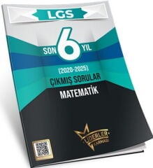 Liderler Karması LGS Son 6 Yıl Matematik Çıkmış Sorular 2020 2025