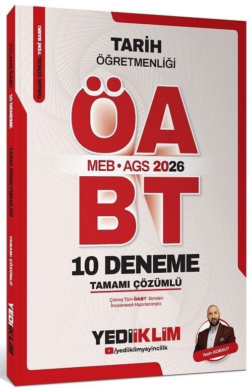 Yediiklim 2026 ÖABT MEB-AGS Tarih Öğretmenliği 10 Deneme Çözümlü - Yasin Korkut Yediiklim Yayınları