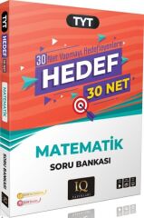 IQ Yayınları YKS TYT Matematik Hedef 30 Net Soru Bankası IQ Yayınları