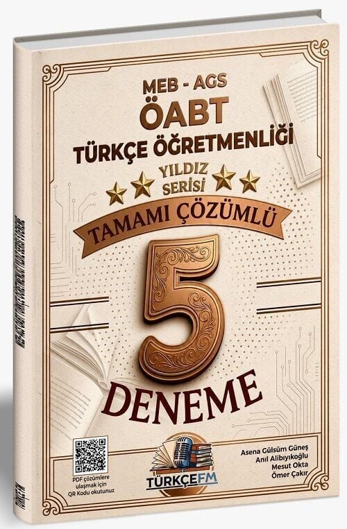 Türkçe FM ÖABT MEB-AGS Türkçe Öğretmenliği 5 Deneme Çözümlü Yıldız Serisi - Asena Gülsüm Güneş Türkçe FM Yayınları