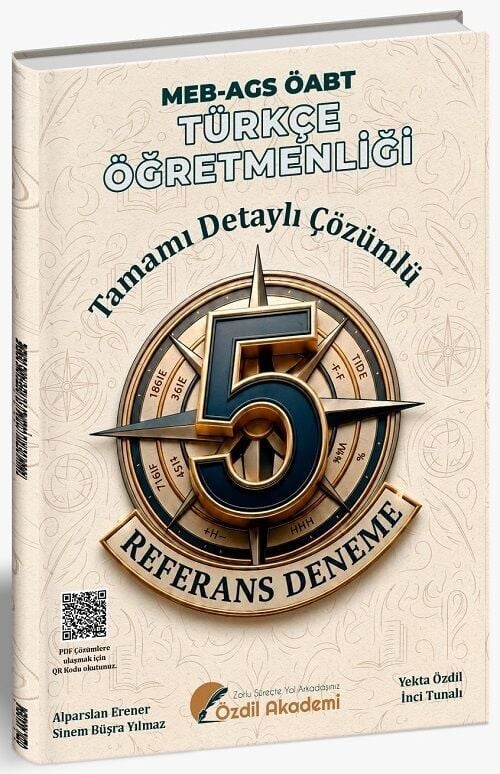 Özdil Akademi ÖABT MEB-AGS Türkçe Öğretmenliği REFERANS 5 Deneme Çözümlü - Yekta Özdil, Alparslan Erener Özdil Akademi