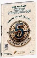 Özdil Akademi ÖABT MEB-AGS Türkçe Öğretmenliği REFERANS 5 Deneme Çözümlü - Yekta Özdil, Alparslan Erener Özdil Akademi