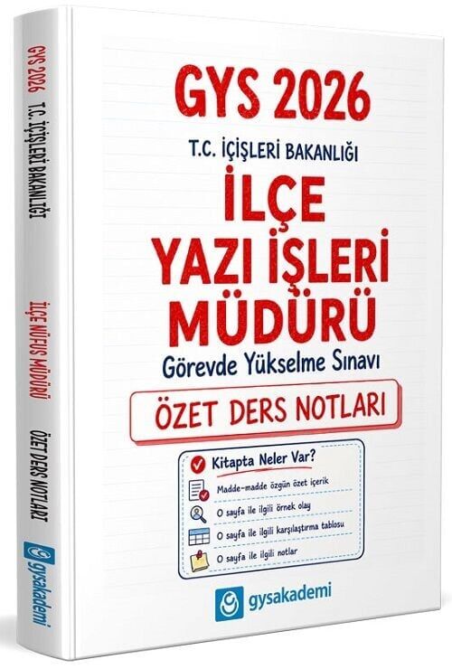 GYS Akademi 2026 GYS İçişleri Bakanlığı İlçe Yazı İşleri Müdürü Özet Ders Notları Görevde Yükselme GYS Akademi