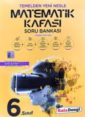 Kafa Dengi Yayınları 6. Sınıf Matematik Kafası Soru Bankası