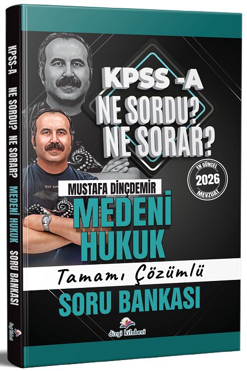 Dizgi Kitap 2026 KPSS A Medeni Hukuk Ne Sordu Ne Sorar Tamamı Çözümlü Soru Bankası