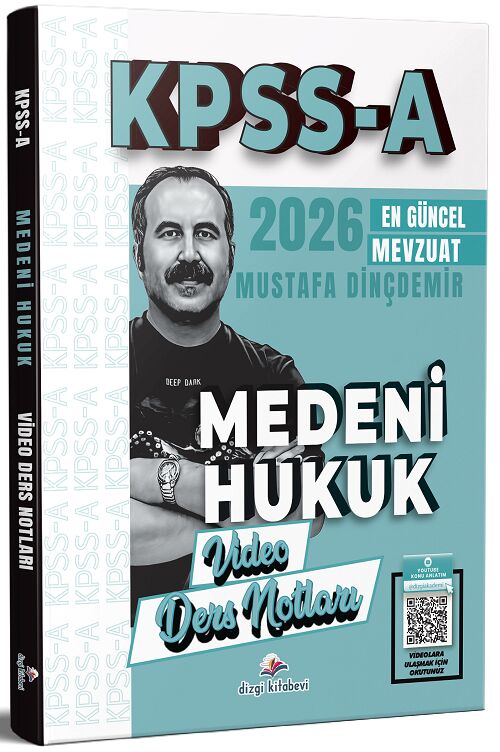 Dizgi Kitap 2026 KPSS A Grubu Medeni Hukuk Video Ders Notları - Mustafa Dinçdemir Dizgi Kitap
